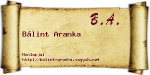 Bálint Aranka névjegykártya